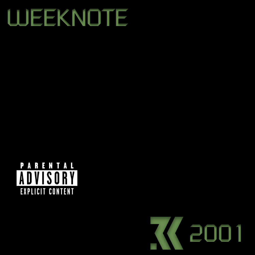 这是 Dr. Dre 2001 年专辑的封面，但上面写的是 Weeknote 2001，而且大麻叶图案被我的标志取代了。