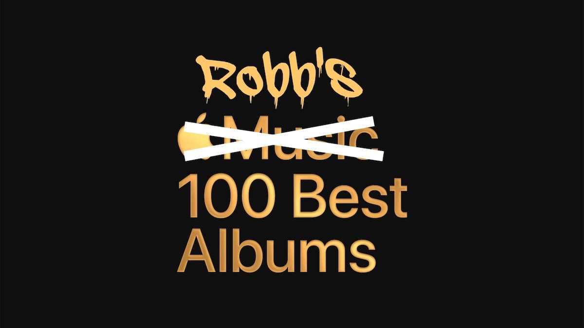 Robb's Best 100 Albums