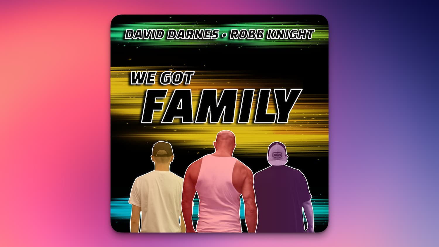 The We Got Family cover art